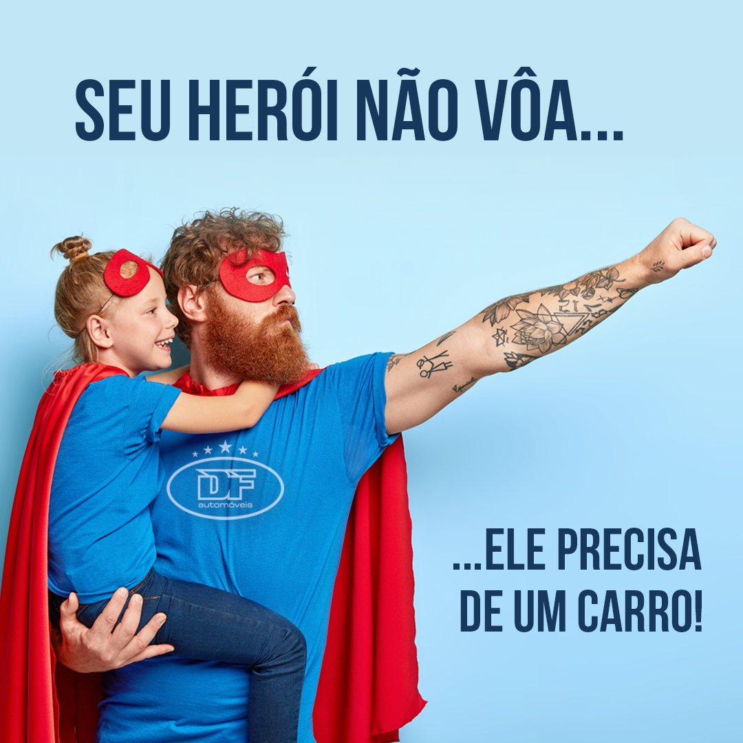 DF Automóveis — campanha Seu herói não voa