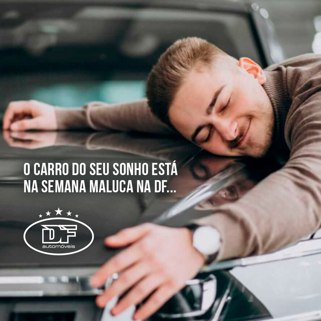 DF Automóveis — Semana Maluca